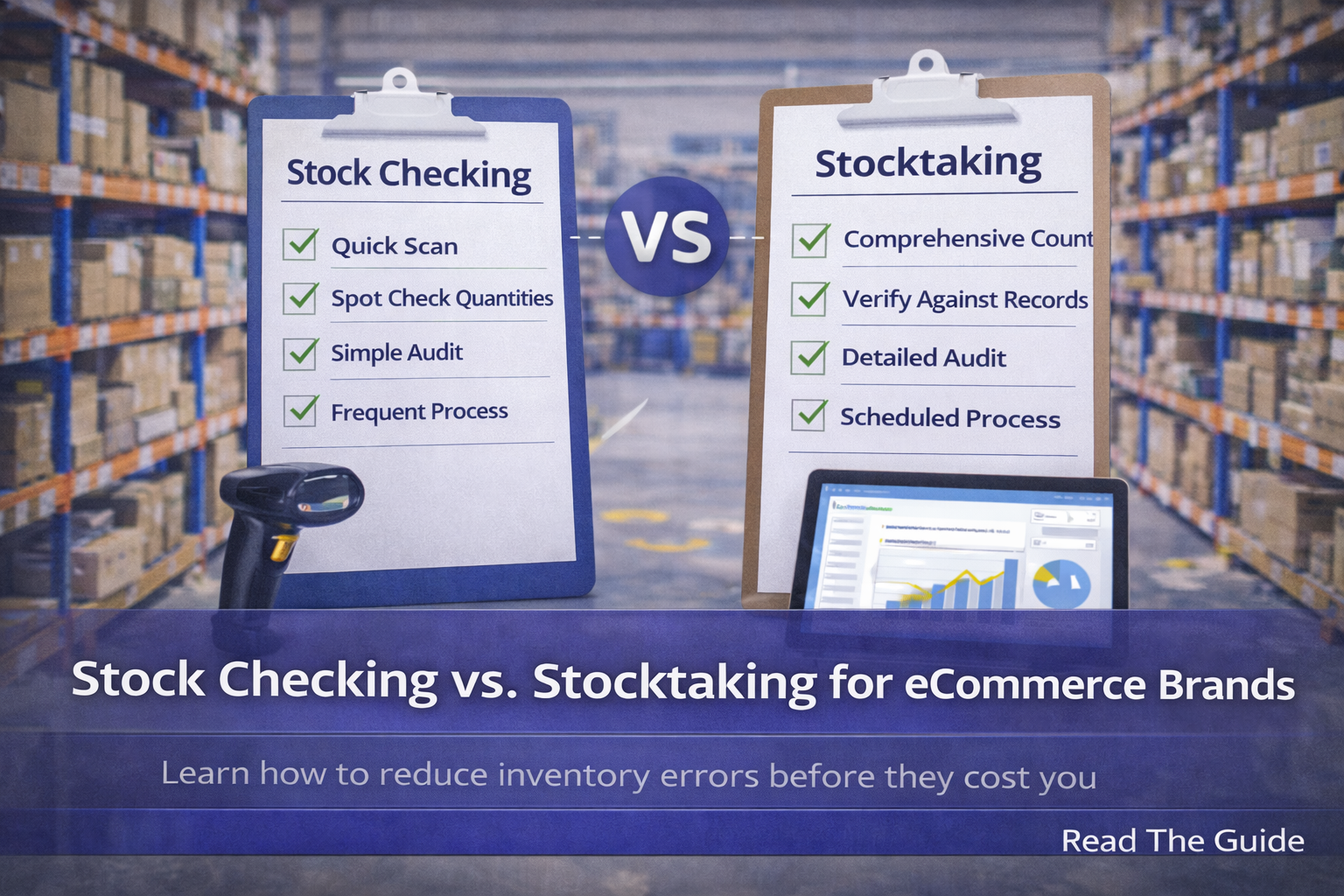 Stock Checking vs Stocktaking for Ecommerce Brands: Reduce Inventory ...